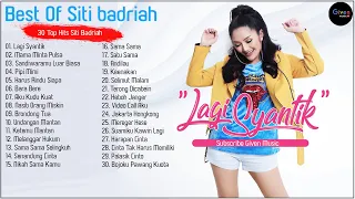 SITI BADRIAH FULL ALBUM - LAGU DANGDUT 2022 PALING ENAK DIDENGAR SAAT INI