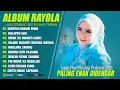 Download Lagu RAYOLA FULL ALBUM TERBARU 2025 (LIRIK) SUMPAH MAINAN BIBIA - LAGU POP MINANG TERBARU 2025 FULL ALBUM