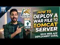 How to Deploy a WAR File to Tomcat Server Step-by-Step