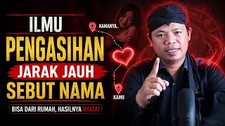 Ilmu pengasihan jarak jauh ampuh
