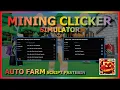 MINING CLICKER SIMULATOR Script Pastebin 2022 AUTO FARM HATCH AUTO REBIRTH AUTO UPGRADE