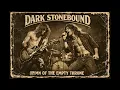 Lagu DARK STONEBOUND - HYMN OF THE EMPTY THRONE [Full Album] (Hard Rock / Metal)