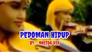 Download PEDOMAN HIDUP { NASIDA RIA - LIRIK } MP3