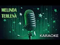 Lagu Melinda Terlena Karaoke