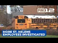 New investigations opened into several St Helens school district employees