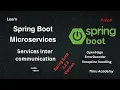 Spring boot microservices project Services inter communication part 4 Thiru Academy