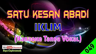 Download Satu Kesan abadi by Iklim (Salem) | Karaoke Tanpa Vokal MP3