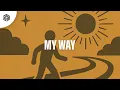 Lagu Mannymore \u0026 Orfa - My Way