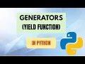 What is Generator in Python Yield Generator Functions Memory Optimization