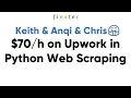on Upwork in Python Web Scraping to Keith Anqi Chris