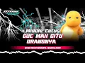 Download Lagu DJ GUE MAH GITU ORANGNYA X DASAR LO ANJAY - BASS GEMPA MIDDLE CETUS