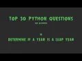 Top 50 Python Coding Questions for Beginners - Determine if a Year is a Leap Year