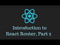 React JS crash course tutorial 7 - react router