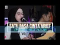 Download Lagu SATU RASA CINTA ARIEF COVER INDAH YASTAMI