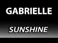GABRIELLE   SUNSHINE HQ AUDIO