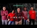 Lagu Anthesianz - Jiwa Kita