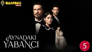 حصريااا الحلقة 5 من المسلسل التركي غريب في المرآة مدبلج Full HD 