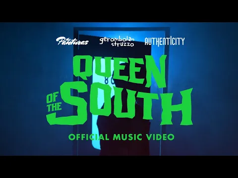 Download MP3 The Panturas - Queen of The South (Official Music Video)