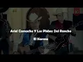 El Karma (Video Oficial con letra) - Ariel Camacho Y Los Plebes Del Rancho