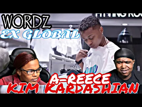 Download MP3 WORDZ x A-REECE x EX GLOBAL - KIM KARDASHIAN (OFFICIAL MUSIC VIDEO) | REACTION