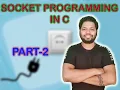 UDP SOCKETS SOCKET PROGRAMMING IN C - PART 2