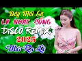 Download Lagu LK Nhạc Sống Disco Remix 2025 Mới Ra Lò ➤ LK Nhạc Sống Thôn Quê BASS CĂNG ẦM Ĩ - ĐÁNH RÁCH MÀNG NHĨ