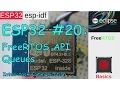 ESP32 FreeRTOS - Inter-task Communication