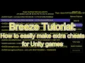 Breeze Tutorial How to easily make extra cheats for Unity games