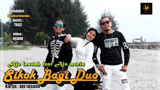 ajo lasuah feat ajo moris sikok bagi duo versi minang lagu minang kocak official music video