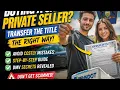 How to transfer a car title when buying from a private seller in Pennsylvania