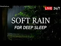 Download Lagu 🔴 Fall Asleep in 5 Minutes with Soft Rain Sound / Natural White Noise for Deep Sleep and Relaxation
