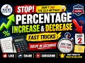 Stop Making Percentage Mistakes Percentage Increase Decrease Fast Tricks