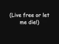 Download Lagu Skillet - Live Free Or Let Me Die (Lyrics)