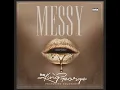 Messy - King George ft Coldrank