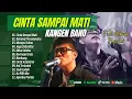 Download Lagu KANGEN BAND - CINTA SAMPAI MATI | DIMANA PERASAANMU | MERAYU TUHAN | LAGU POP TERPOPULER 2024