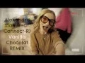 Lagu Alexandra Stan (feat. Connect-R) - Vanilla Chocolat ( REMIX ) 2015