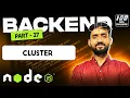 How to scale NodeJs applications using the cluster module Day 90 Part 27