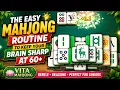 The Easy Mahjong Routine to Keep Your Brain Sharp at 60 Vita Mahjong Gameplay