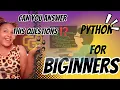 how to answer some common question in python how to learn python fast