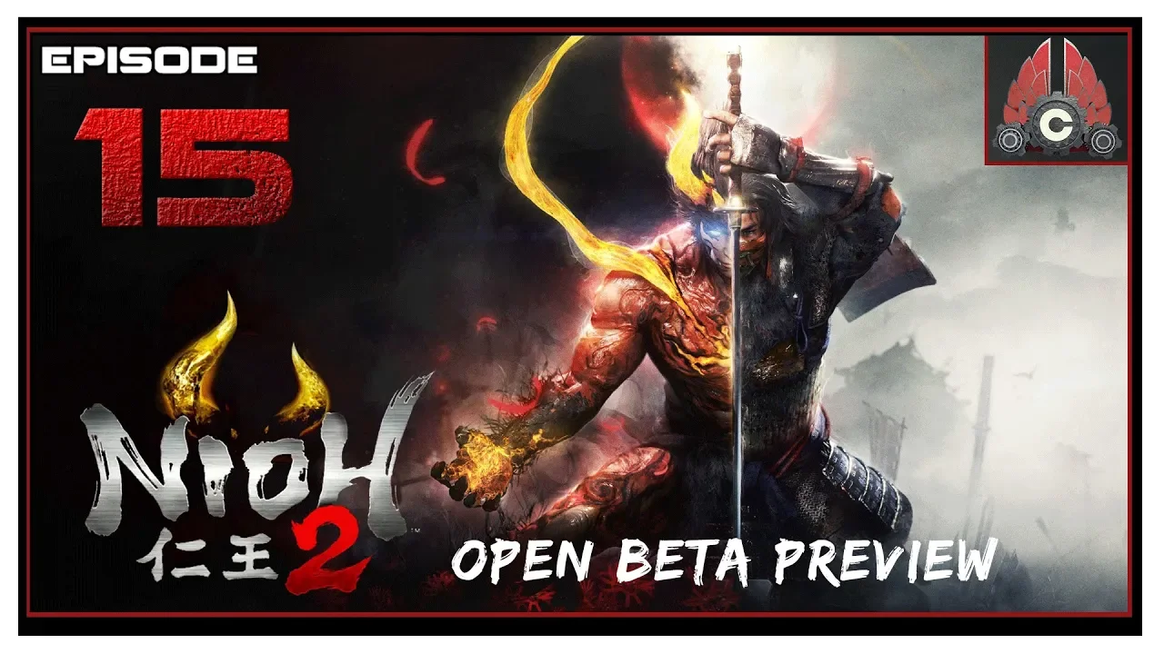 Let's Play The Nioh 2 Open Beta With CohhCarnage - Episode 15