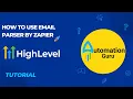 How to Use Email Parser by Zapier