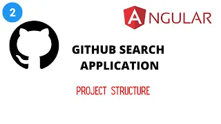 GITHUB SEARCH APPLICATION USING ANGULAR 2 Project Structure