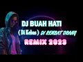 Lagu DJ BUAH HATI ( DI KEBAS ) DI REMBAT ORANG remix 2023