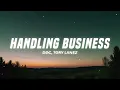 DDG, Tory Lanez - HANDLING BUSINESS (Lyrics)