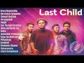 Download Lagu Last Child - Full Album (Kompilasi Lagu Terbaik)