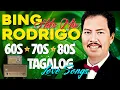 Lagu Best Of Bing Rodrigo Greatest Hits songs - OPM Tagalog Nontop Playlist 60s to 90s