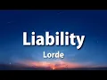 Lorde - Liability