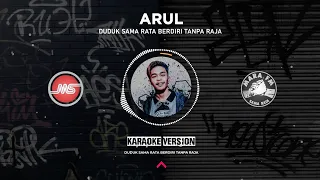 Download ARUL - DUDUK SAMA RATA BERDIRI TANPA RAJA [Official Karaoke Video] MP3