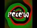 Pété’w