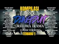 Lagu KOMPILASI BEST COVER SLOW ROCK DANGDUT VERSION | DASI DAN GINCU | SETETES AIR HINA | BY ABIDAN
